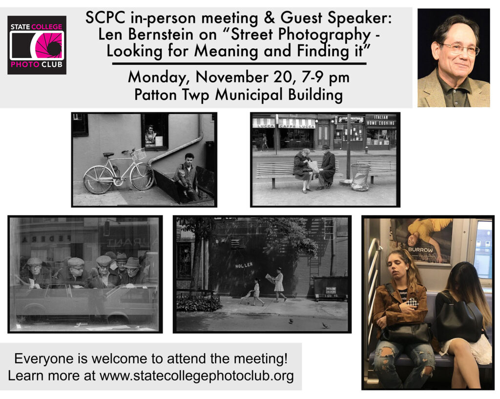 SCPC Monthly Meeting flyer: Guest speaker Len Bernstein on street photography