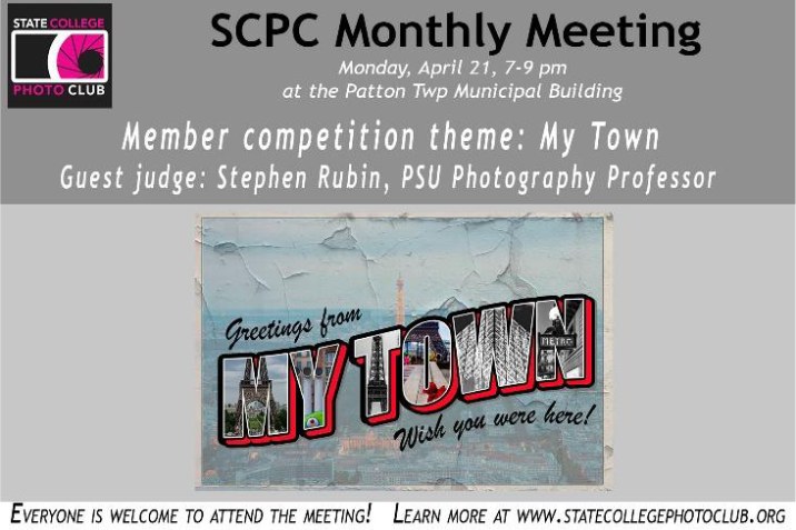 April meeting flyer: My Town competition with guest judge Steven Rubin